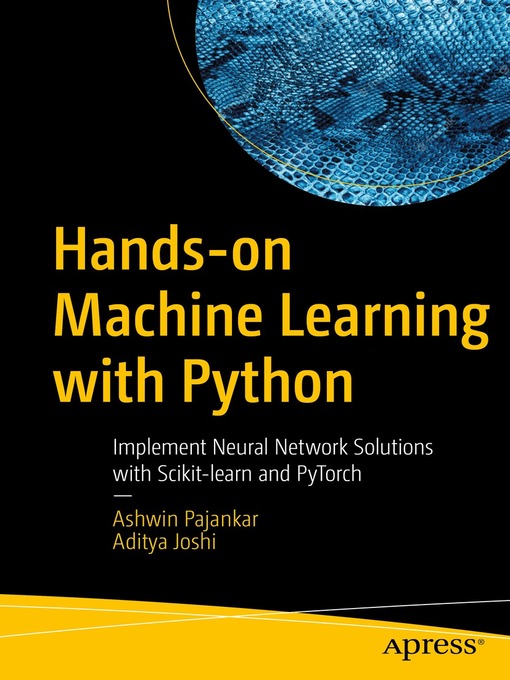 Title details for Hands-on Machine Learning with Python by Ashwin Pajankar - Available